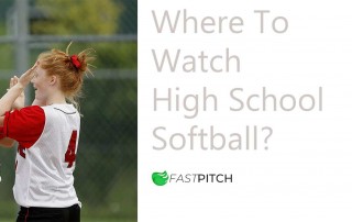 Where To Watch High School Softball? 3